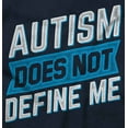 thumbnail image 2 of Autism Does Not Define Me Autistic Sweatshirt for Men or Women Brisco Brands S, 2 of 6