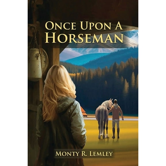 Once Upon A Horseman, (Paperback)