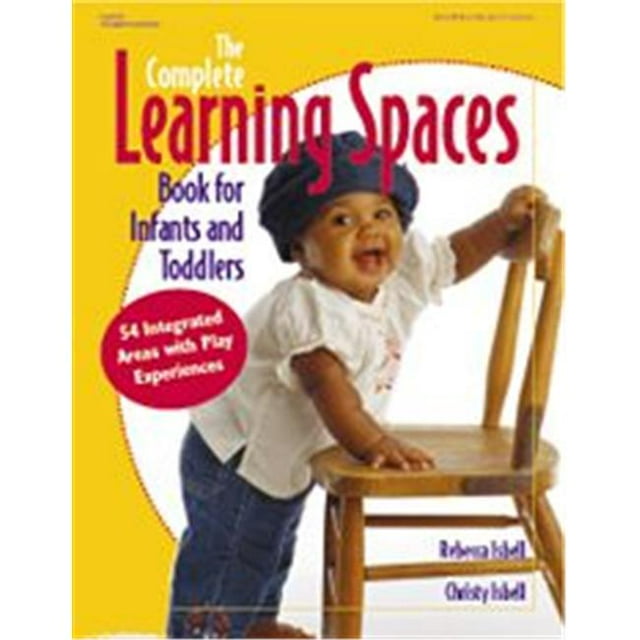 Gryphon House 16917 Complete Learn Spaces Infants and Toddlers