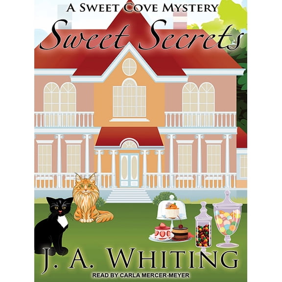 Sweet Cove Mystery: Sweet Secrets (Audiobook)