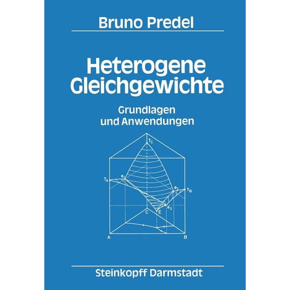 Heterogene Gleichgewichte: Grundlagen Und Anwendungen, (Paperback)