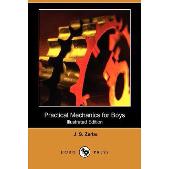 Pre-Owned Practical Mechanics for Boys (Paperback) 1406568082 9781406568080