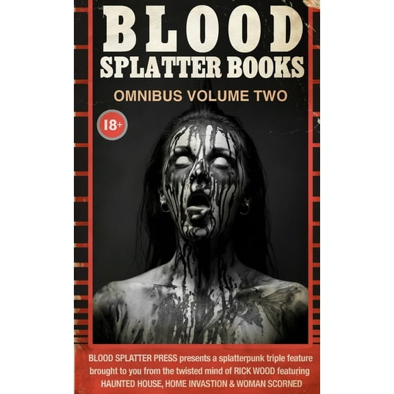 Blood Splatter Books Box Sets Blood Splatter Books Omnibus Volume Two, (Paperback)