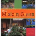 thumbnail image 1 of Pre-Owned In a Mexican Garden : Courtyards, Pools, and Open-Air Living Rooms (Paperback), 1 of 1