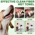 thumbnail image 2 of Dental Wipes for Dogs and Cats 150 Wipes,Reduce Plaque & Tartar,Removes Tooth Stains/Eye Feces/Ear Wax,Mild-Soft-Refreshing,Double Sided Use, 2 of 10