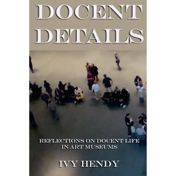 Docent Details (Paperback)