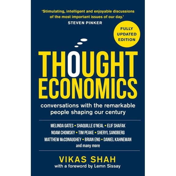 Pre-Owned Thought Economics : Conversations with the Remarkable People Shaping Our Century (fully updated edition) (Paperback)