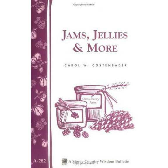 Jams, Jellies & More - Paperback