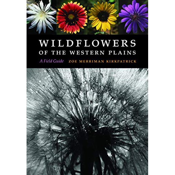 Wildflowers of the Western Plains : un Guide de Terrain
