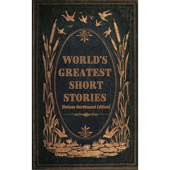 World's Greatest Short Stories (Deluxe Hardbound Edition), (Paperback)