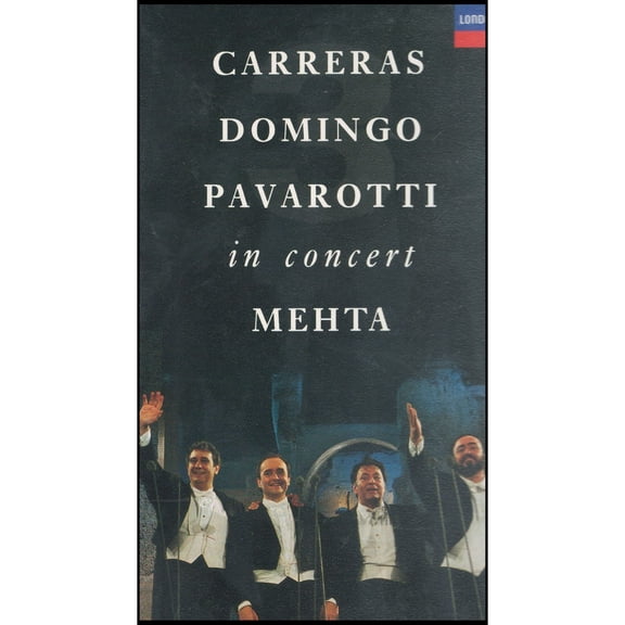 The original Three Tenors Concert (Carreras Domingo Pavarotti in Concert Mehta) (VHS Tape)