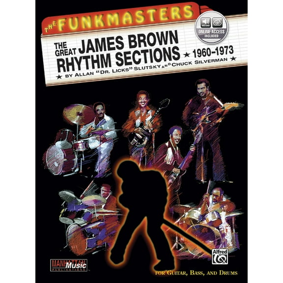Manhattan Music Publications The Funkmasters: The Great James Brown Rhythm Sections 1960-1973, (Paperback)