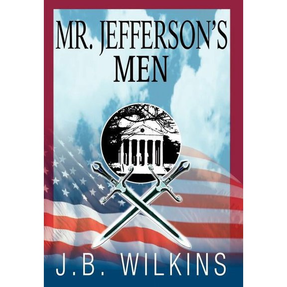 Mr. Jefferson's Men, (Hardcover)
