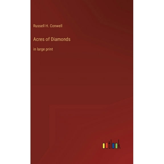 Acres of Diamonds: in large print (Hardcover)