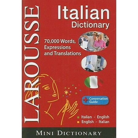 Larousse Mini Dictionary : Italian-English / (Best Italian English Dictionary)