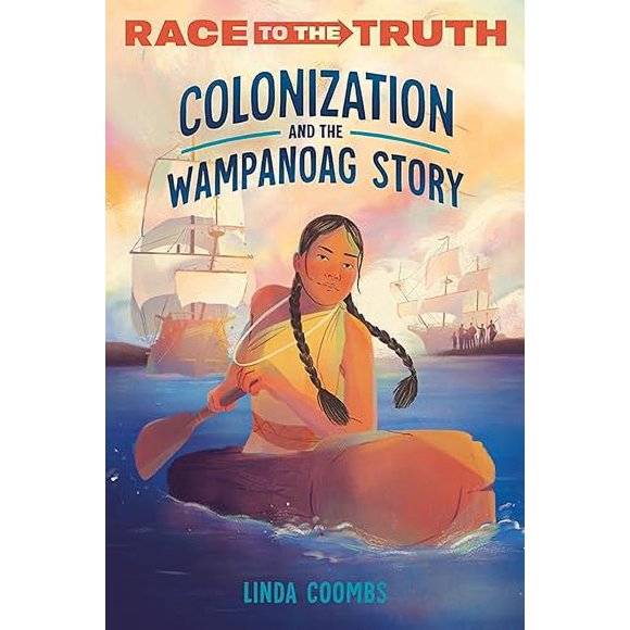 Colonization and the Wampanoag Story (Race to the Truth)