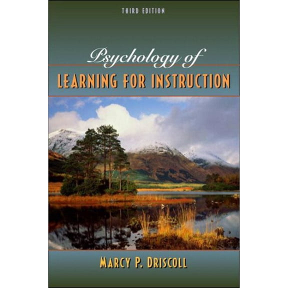 Pre-Owned Psychology of Learning for Instruction (Hardcover) 0205375197 9780205375196