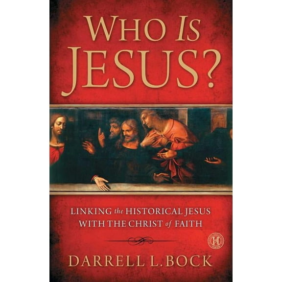 Who Is Jesus?: Linking the Historical Jesus with the Christ of Faith, (Paperback)