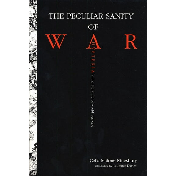 The Peculiar Sanity of War, (Hardcover)