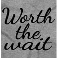 thumbnail image 2 of Worth The Wait New Parents Cute Toddler Boy Girl T Shirt Infant Toddler Brisco Brands 18M, 2 of 6