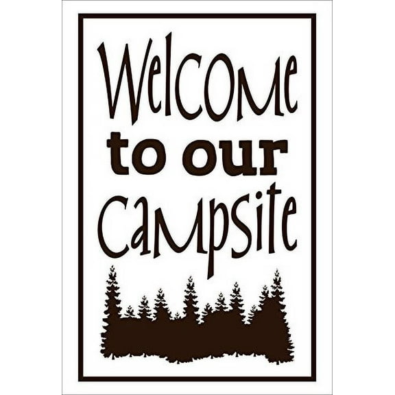 Welcome to our Campsite Vinyl Wall Decal, 23 x 15 , Choc Brown