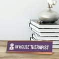 thumbnail image 2 of In House Therapist, Purple Rose Gold Frame, Desk Sign (2 x 8"), 2 of 3