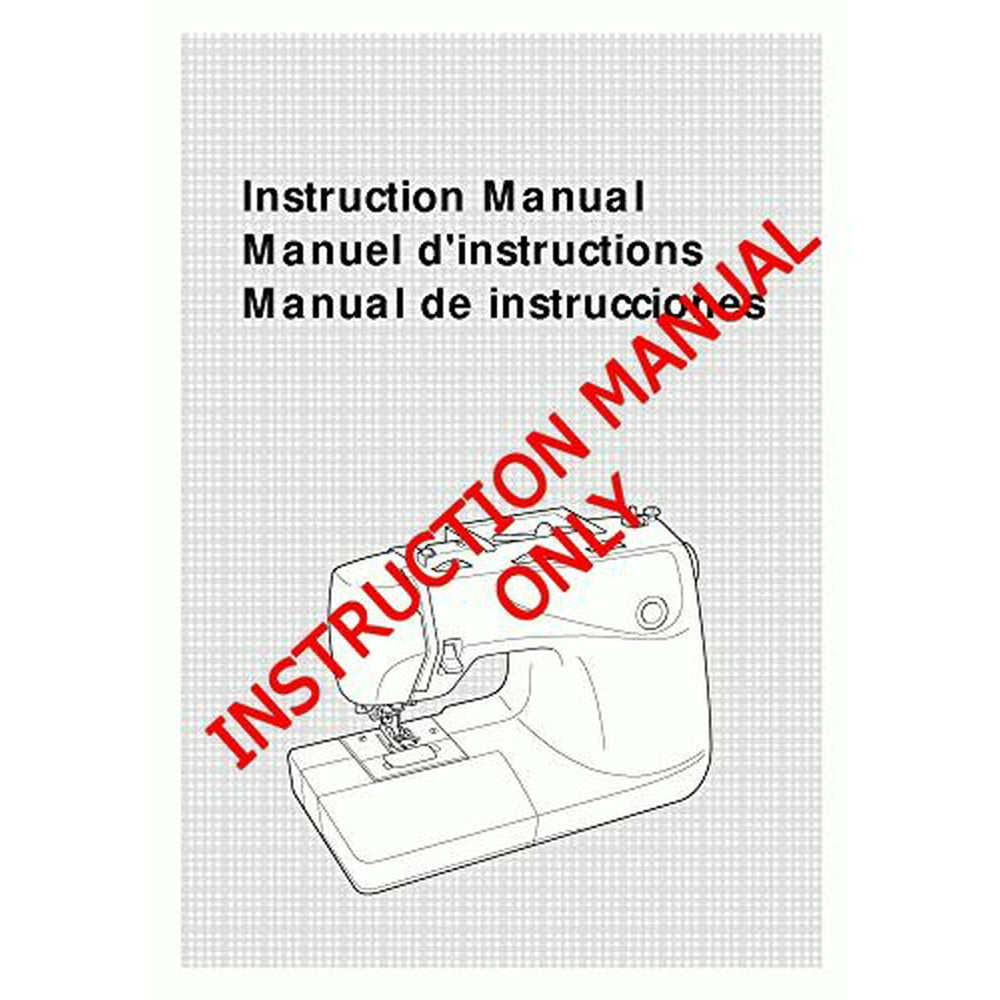 Brother XR65T Sewing Machine Owners Instruction Manual