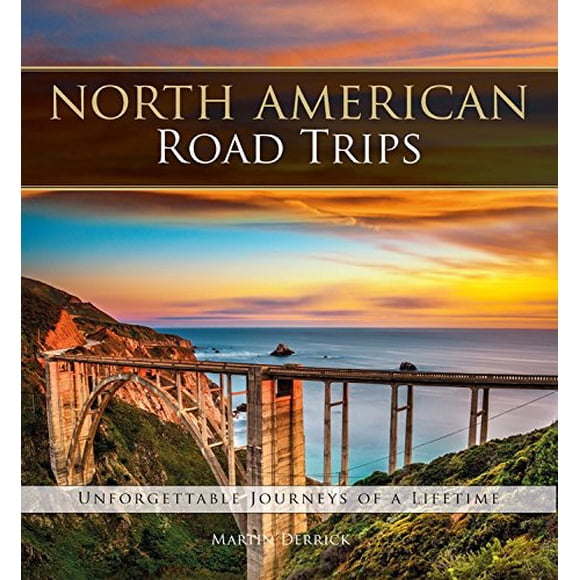 Road Trips Nord-Américains, des Voyages Inoubliables