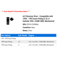 thumbnail image 2 of A/C Receiver Drier - Compatible with 1990 - 1992 Isuzu Pickup 2.3L 4-Cylinder VIN L CARB 2BBL Mechanical 1991, 2 of 2