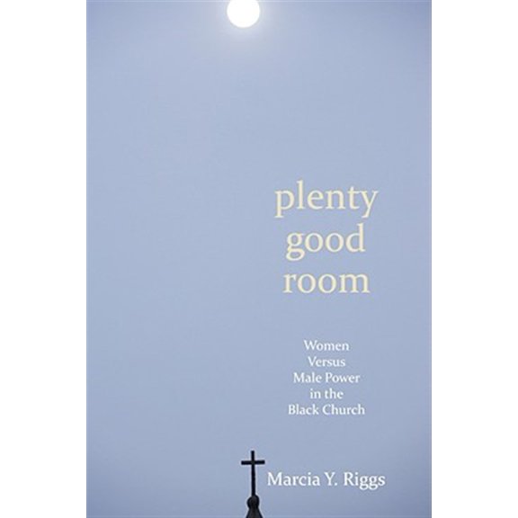 Pre-Owned Plenty Good Room (Paperback)
