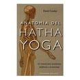 thumbnail image 1 of Anatomía del Hatha Yoga Ediciones Obelisco Un Manual Para Estudiantes Profesores y Practicantes David Coulter, 1 of 2