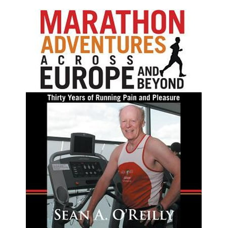 Marathon Adventures Across Europe and Beyond -