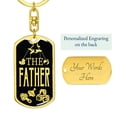 thumbnail image 3 of The Father Stainless Steel or 18k Gold Premium Swivel Dog Tag Keychain, 3 of 10