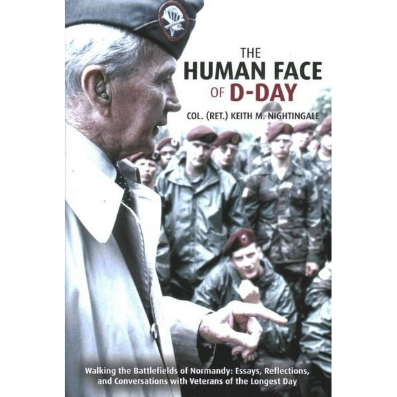 The Human Face of D-Day (Hardcover)