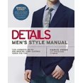 thumbnail image 1 of Details Men's Style Manual: The Ultimate Guide for Making Your Clothes Work for You, 1 of 2