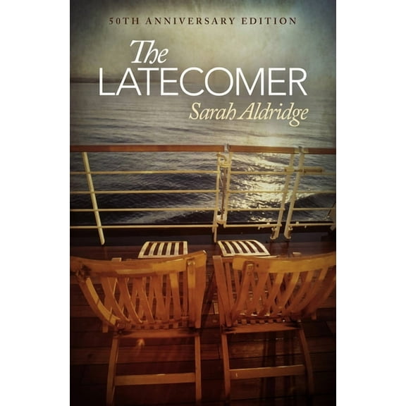 The Latecomer: 50th Anniversary Edition, (Paperback)