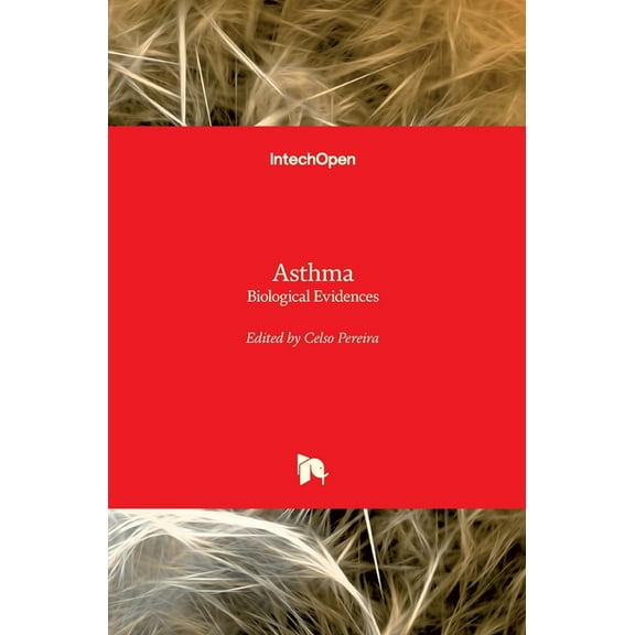 Asthma: Biological Evidences (Hardcover)