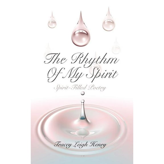The Rhythm Of My Spirit (Paperback)