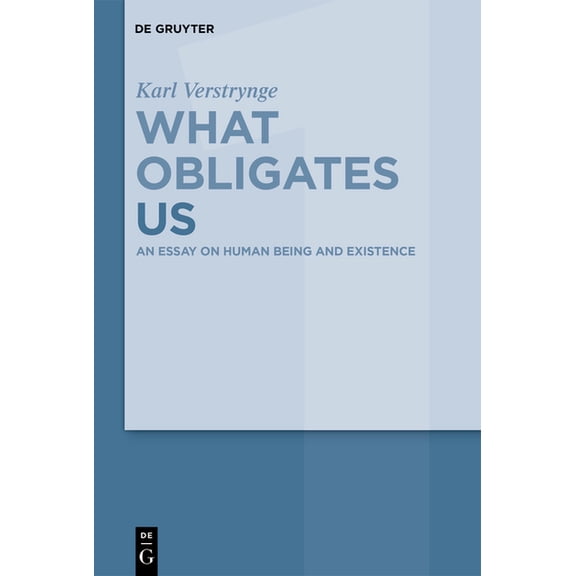 An Essay on Human Being and Existence, (Hardcover)