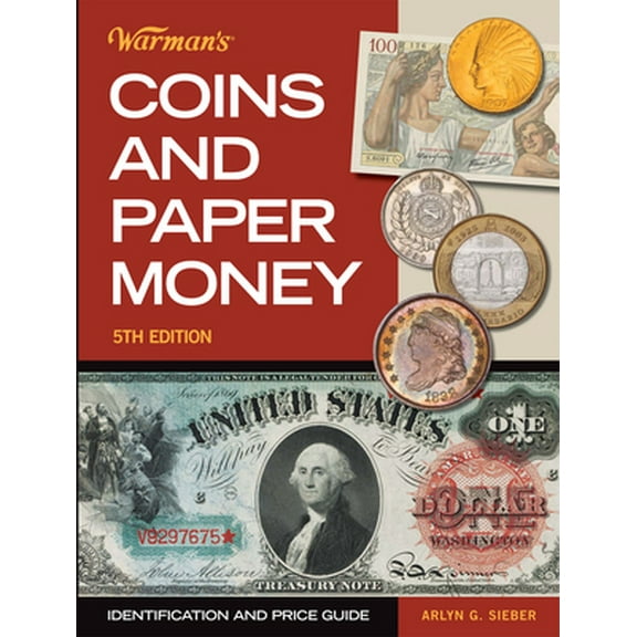 Pre-Owned Warman's Coins & Paper Money: Identification and Price Guide (Paperback) 1440217289 9781440217289