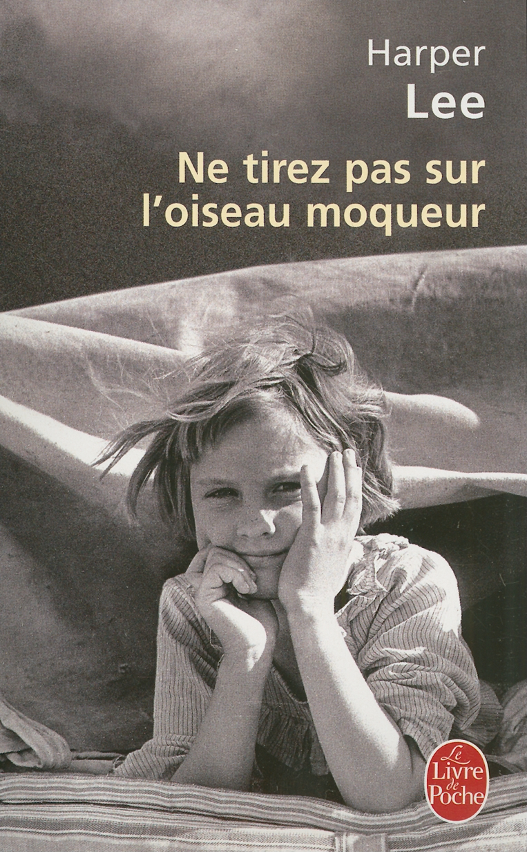 Ne Tirez Pas Sur L Oiseau Moqueur Film Le Livre de Poche: Ne Tirez Pas Sur l'Oiseau Moqueur (Book) - Walmart
