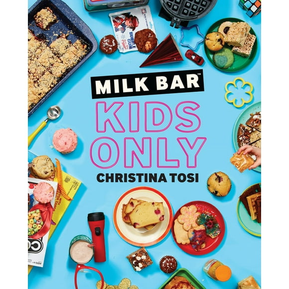Pre-Owned Milk Bar: Kids Only: A Cookbook (Paperback) 0593231929 9780593231920
