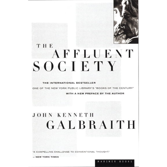 The Affluent Society, (Paperback)