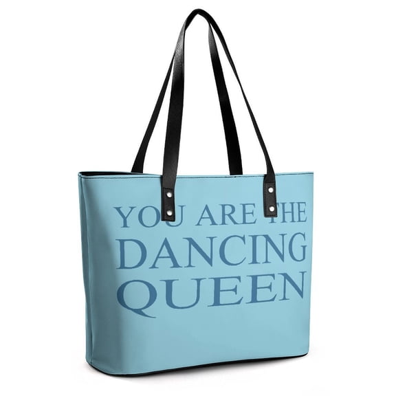You Are The Dancing Queen Woman Leather Handbags Large Tote Bag Fashion Portable Handbags With Zipper