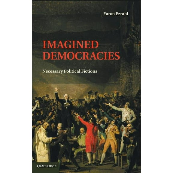 Imagined Democracies, (Hardcover)