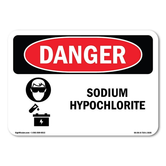 OSHA Danger Sign - Sodium Hypochlorite | Plastic Sign | Protect Your Business, Construction Site, Warehouse & Shop Area |  Made in The USA