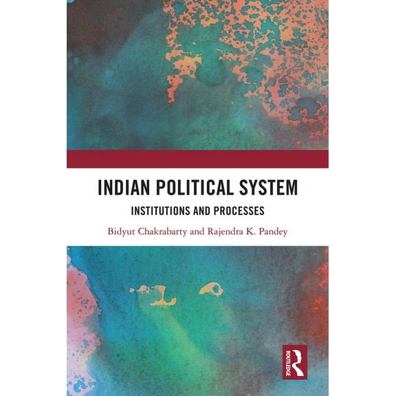 Indian Political System: Institutions and Processes, (Hardcover)
