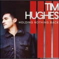 thumbnail image 1 of Pre-Owned Holding Nothing Back (CD 0094637037621) by Tim Hughes, 1 of 1