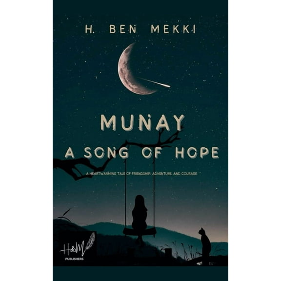 Munay A Song of Hope, (Paperback)