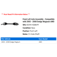 thumbnail image 2 of Front Left Axle Assembly - Compatible with 2005 - 2008 Dodge Magnum AWD 2006 2007, 2 of 2